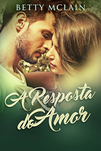 A Resposta do Amor, Betty McLain