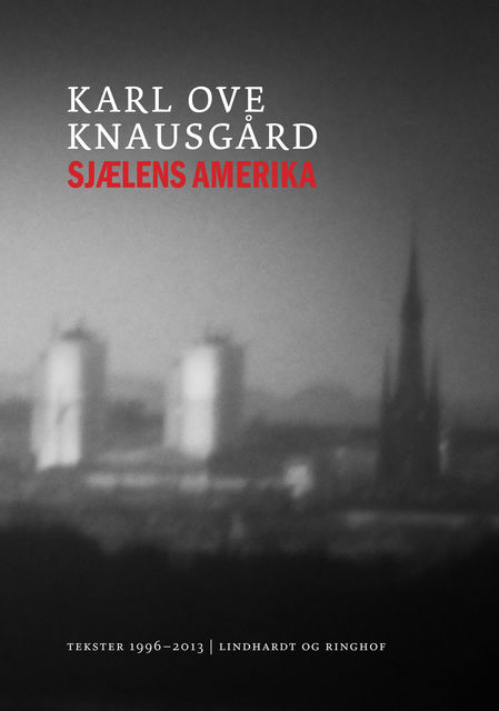 Sjælens Amerika, Karl Ove Knausgård
