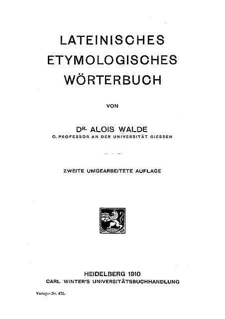 Lateinisches-etymologisches-woerterbuch, Walde