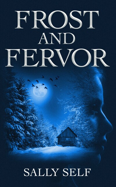 Frost and Fervor, Sally Self