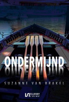 Ondermijnd, Suzanne van Brakel