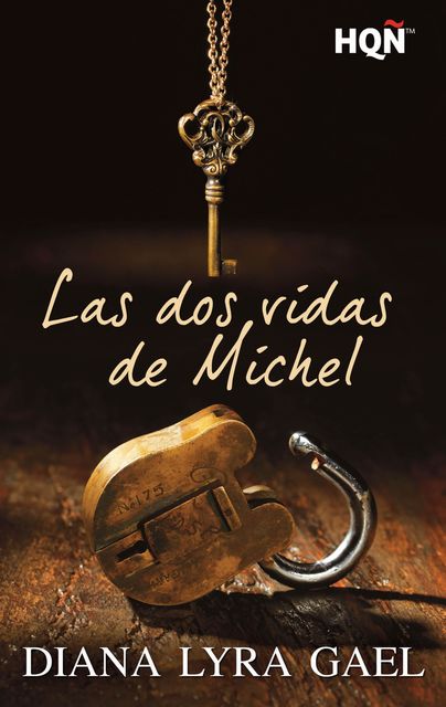 Las dos vidas de Michel, Diana Lyra Gael