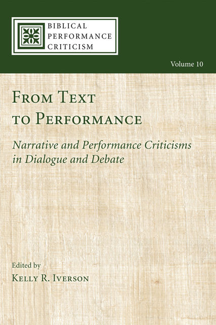 From Text to Performance, Kelly R. Iverson