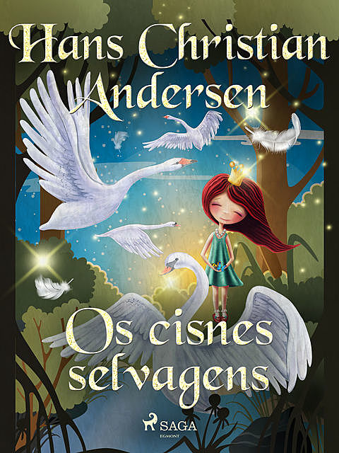 Os cisnes selvagens, Hans Christian Andersen