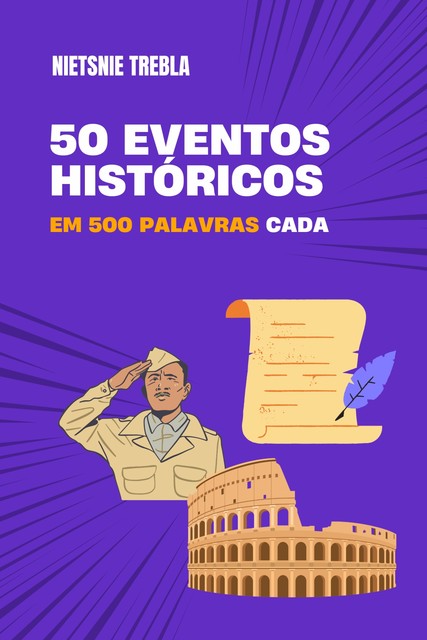 50 eventos históricos em 500 palavras cada, Nietsnie Trebla