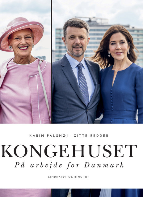Kongehuset – På arbejde for Danmark, Karin Palshøj, Gitte Redder