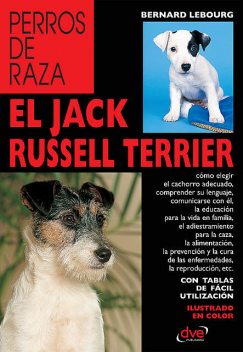 El Jack Russell terrier, Bernard Lebourg