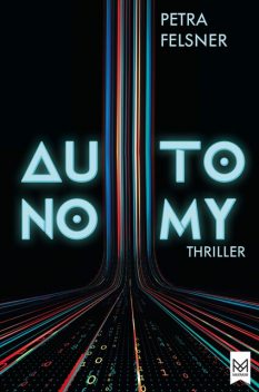 AUTONOMY, Petra Felsner