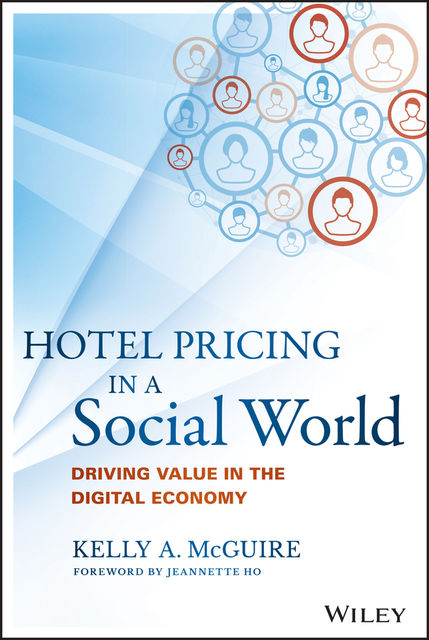 Hotel Pricing in a Social World, Kelly McGuire