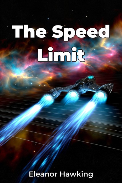 The Speed Limit, Eleanor Hawking