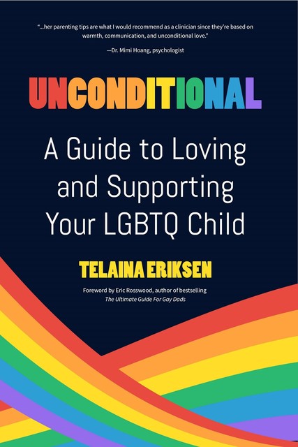 Unconditional, Telaina Eriksen