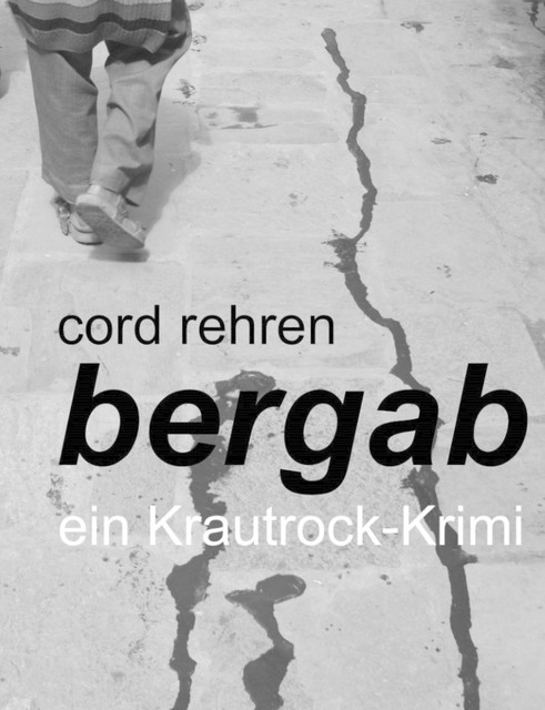 bergab, Cord Rehren