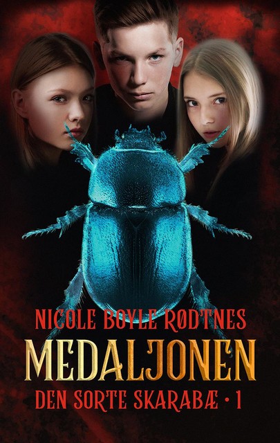 Medaljonen 1: Den sorte skarabæ, Nicole Boyle Rødtnes