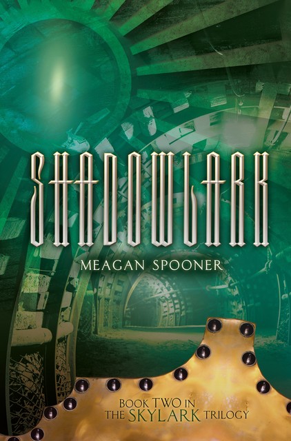 Shadowlark, Meagan Spooner