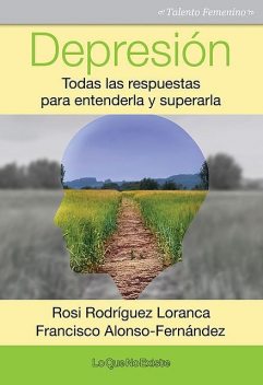 Depresión, Francisco Alonso-Fernández, Rosi Rodríguez Loranca