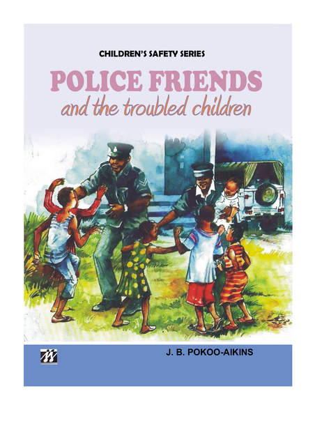 Police Friend and the Troubled Children, J.B. Pokoo-Aikins