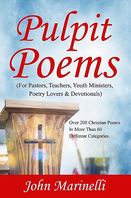 Pulpit Poems, John Marinelli