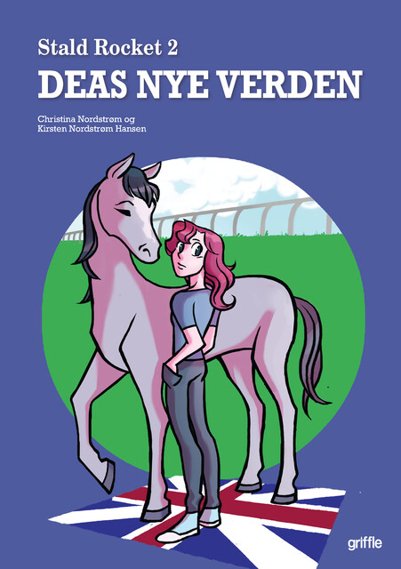 Deas nye verden, Christina Nordstrøm, Kirsten Nordstrøm Hansen