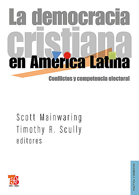 La democracia cristiana en América Latina, Scott Mainwaring, Timothy R. Scully