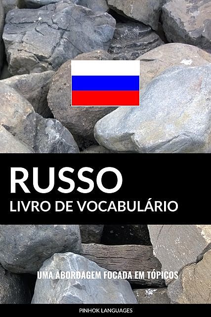 Livro de Vocabulário Russo, Pinhok Languages