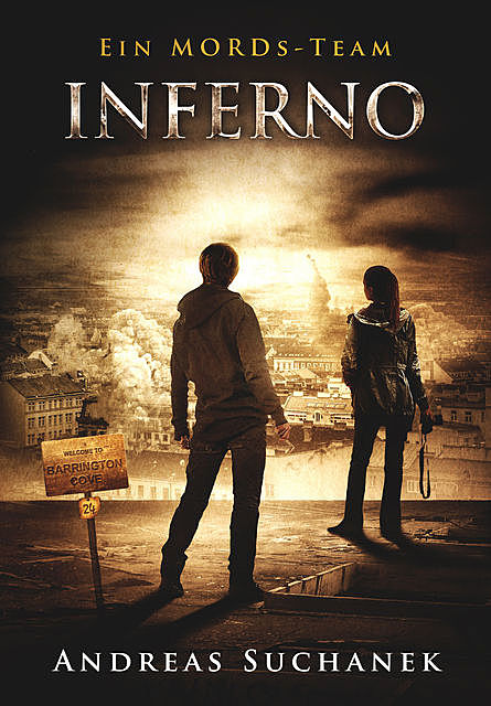 Ein MORDs-Team – Band 24: Inferno (Finale des 2. Falls), Andreas Suchanek