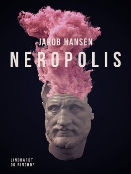 Neropolis, Jakob Hansen