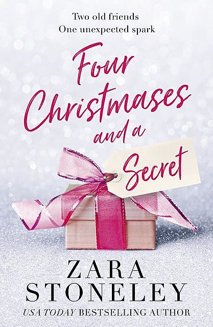 Four Christmases and a Secret, Zara Stoneley
