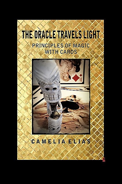 The Oracle Travels Light, Camelia Elias