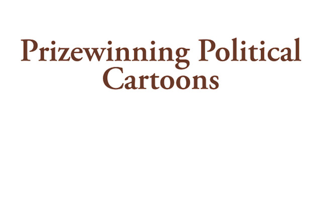 Prizewinning Political Cartoons, Dean Turnbloom