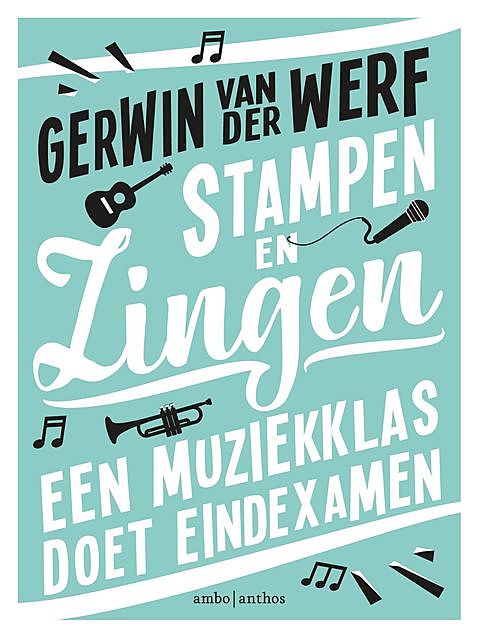 Stampen en zingen, Gerwin van der Werf