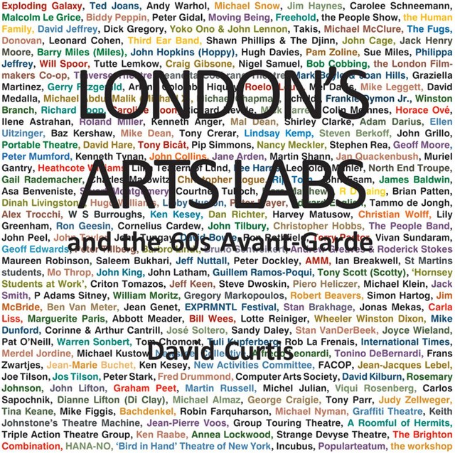 London's Arts Labs and the 60s Avant-Garde, David Curtis