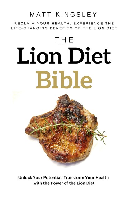 The Lion Diet Bible, Matt Kingsley