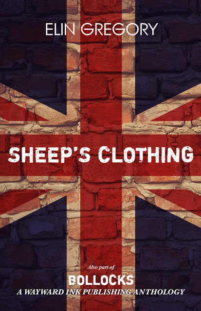 Sheep's Clothing, Elin Gregory