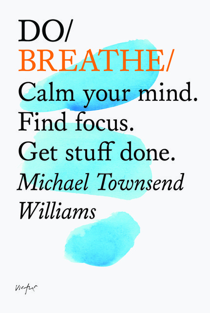 Do Breathe, Michael Williams