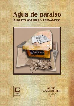 Agua de paraíso, Alberto Fernández