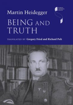 Being and Truth, Martin Heidegger