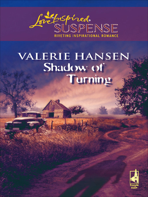 Shadow of Turning, Valerie Hansen