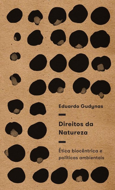 Direitos da natureza, Eduardo Gudynas