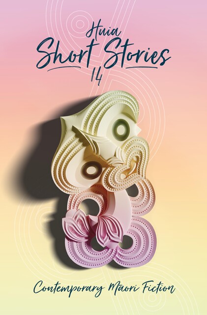 Huia Short Stories 14, Various Authors