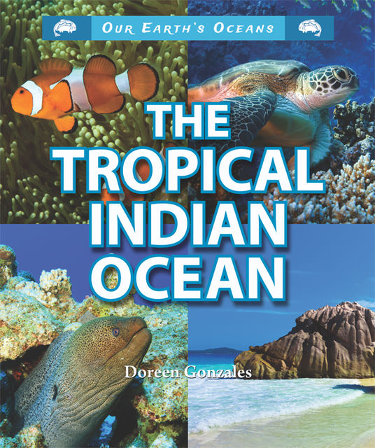 The Tropical Indian Ocean, Doreen Gonzales