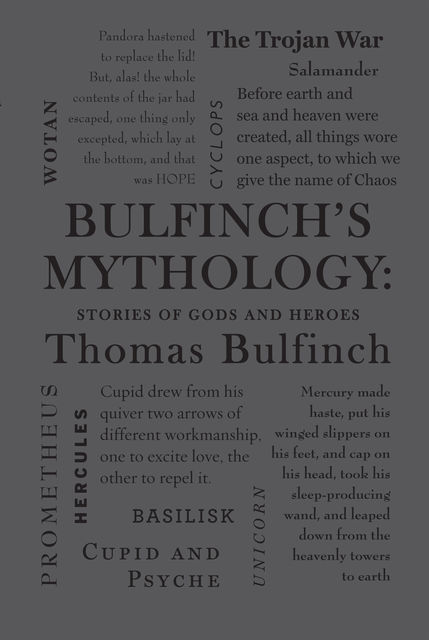 Stories of Gods and Heroes, Thomas Bulfinch