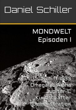 MONDWELT, Daniel Schiller