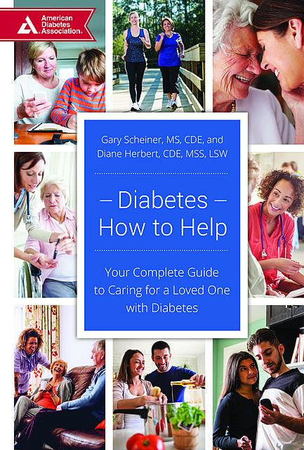 Diabetes--How to Help, Gary Scheiner, Diane Herbert