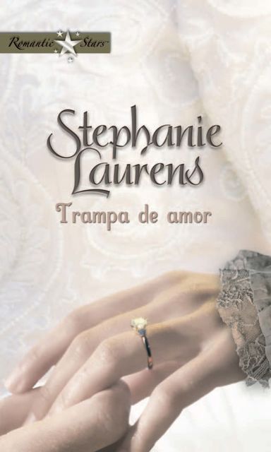 Trampa de amor, Stephanie Laurens