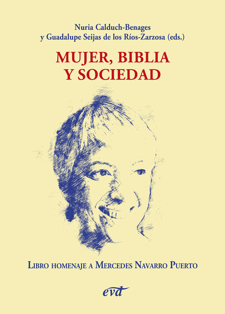 Mujer, Biblia y sociedad, Núria Calduch-Benages, Guadalupe Seijas de los Ríos-Zarzosa
