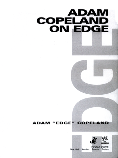 Adam Copeland On Edge, Adam Copeland