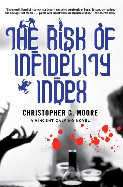 The Risk of Infidelity Index, Christopher Moore