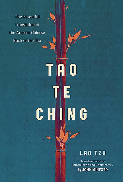 Tao Te Ching, Lao Tzu, John Minford