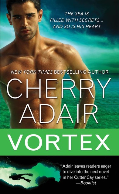 Vortex, Cherry Adair