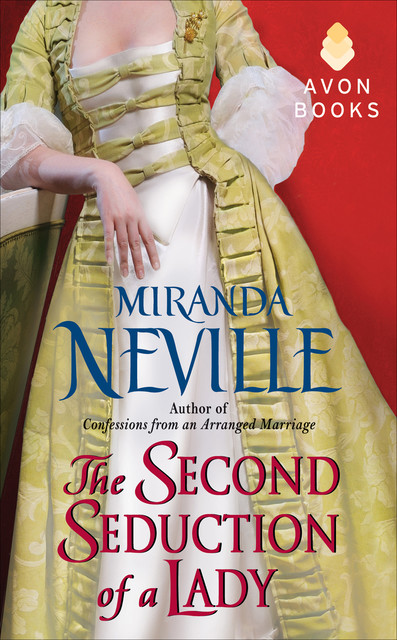 The Second Seduction of a Lady, Miranda Neville